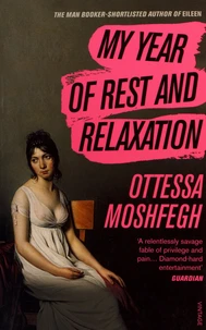 My year of rest and relaxation