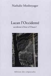 Lacan l'Occidenté