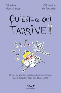 Qu'est-ce qui t'arrive ?