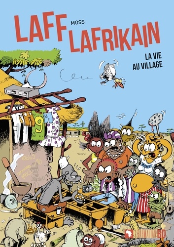  Moss - Laff Lafrikain Tome 3 : La vie au village.