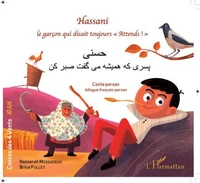 Hassani, le garçon qui disait toujours "Attends !"