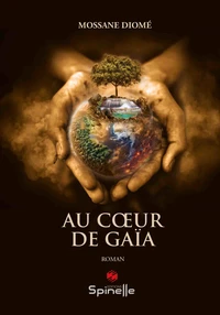 Au coeur de Gaïa
