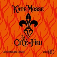 La cité de feu