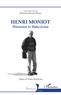 Mostafa Hassani-Idrissi - Henri Moniot - Historien et didacticien.