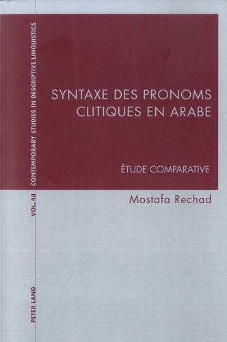 Syntaxe des pronoms clitiques en arabe. Etude comparative