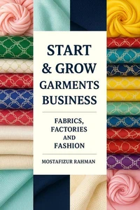 Start &amp; Grow Garments Business