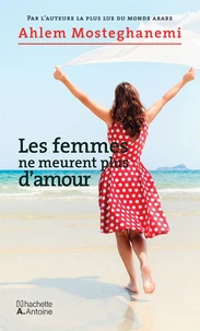 Les femmes ne meurent plus d'amour