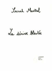 La dérive bleutée