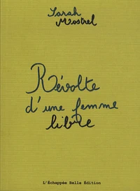 Révolte d'une femme libre