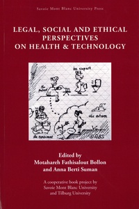 Motahareh Fathisalout Bollon et Anna Berti Suman - Legal, social and ethical perspectives on health & technology.