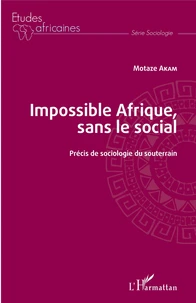 Impossible Afrique, sans le social
