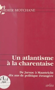 Un atlantisme à la charentaise