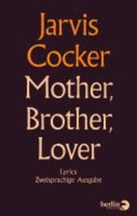 Mother Brother Lover - Lyrics.