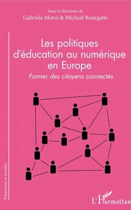 Les politiques d'éducation au numérique en Europe