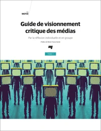 Guide de visionnement critique des médias