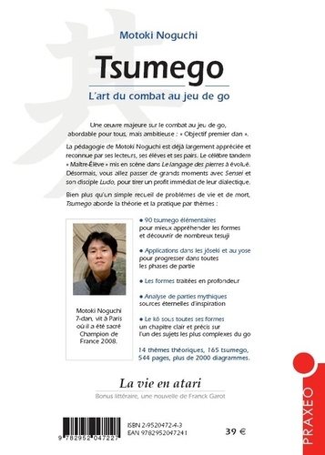 Tsumego. L'art du combat au jeu de go