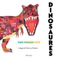 Motomitsu Maehara - Dinosaures - Mon imagier futé.