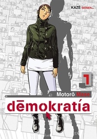 Motorô Mase - Démokratia Tome 1 : .