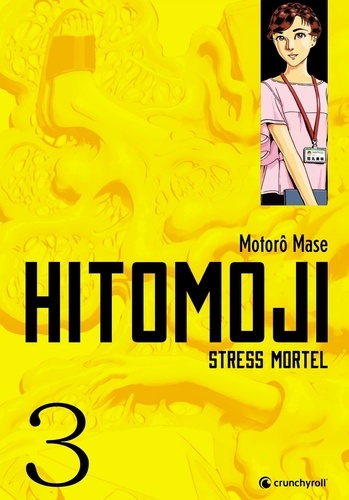 Hitomoji - Stress mortel Tome 3