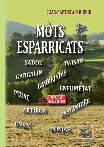 Mòts esparricats - en occitan del pais de Foish