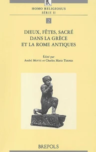 Dieux, fêtes, sacré dans la Grèce et la Rome antiques