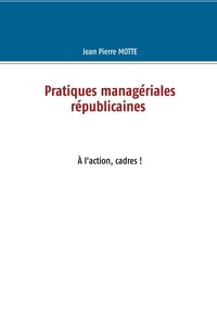 Pratiques managériales républicaines