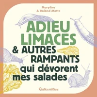 Adieu limaces & autre rampants qui dévorent mes salades