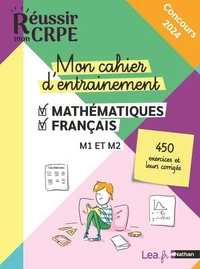 Mon cahier d'entraînement Mathématiques-Français M1 et M2