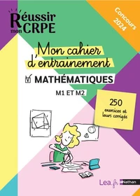 Mon cahier d'entrainement Mathématiques M1 et M2