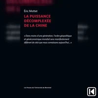 La puissance décomplexée de la Chine