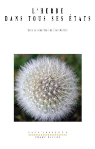 L'herbe dans tous ses états