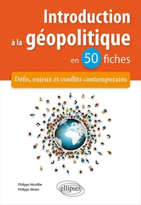 Introduction à la géopolitique en 50 fiches