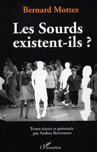 Les Sourds existent-ils ?