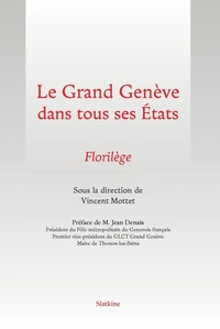 Le Grand Genève dans tous ses états