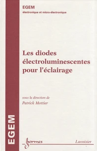 Les diodes électroluminescentes pour l'éclairage