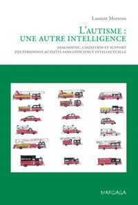 L'autisme, une autre intelligence