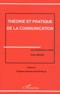 Théorie et pratique de la communication