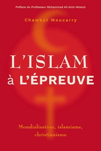 L'islam à l'épreuve