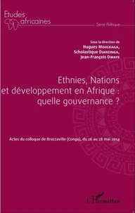 Ethnies, Nations et développement en Afrique : quelle gouvernance ?