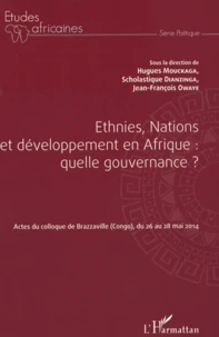 Ethnies, Nations et développement en Afrique : quelle gouvernance ?