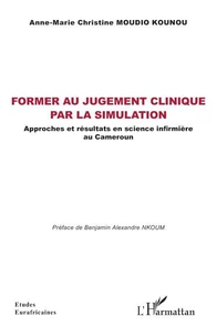 Former au jugement clinique par la simulation