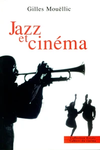 Jazz Et Cinema