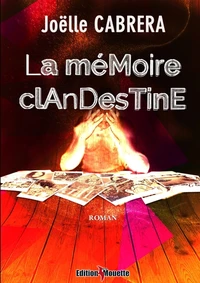 La mémoire clandestine