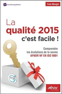 La qualité 2015 c'est facile !