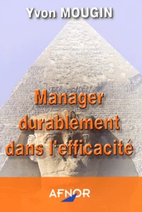 Manager durablement dans l'efficacité