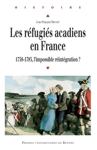 Les réfugiés acadiens en France