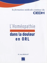 L'homéopathie dans la douleur en ORL