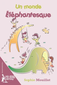 Un monde éléphantesque