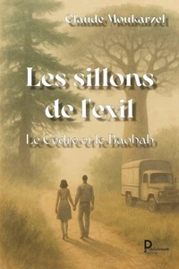 Les sillons de l'exil