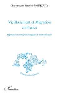 Vieillissement et Migration en France